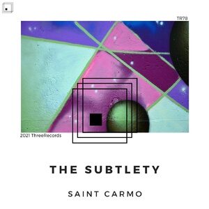 Saint Carmo - The Subtlety [TR78]