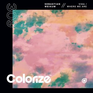 Sebastian Weikum - Vida / Where We Are [ENCOLOR309E]