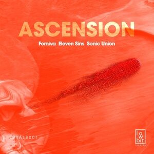Sonic Union, Forniva, Eleven Sins - Ascension [LBRALB001]