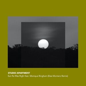Studio Apartment - Sun Ra Was Right [NEBL0022]