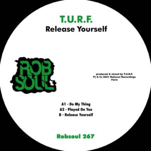 T.U.R.F. - Release Yourself [RB267]