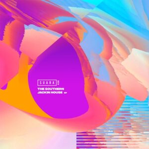 The Southern - Jackin House EP [SUARA438]