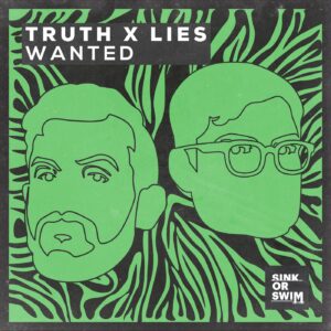 Truth x Lies - Wanted (Extended Mix) [190296444197]