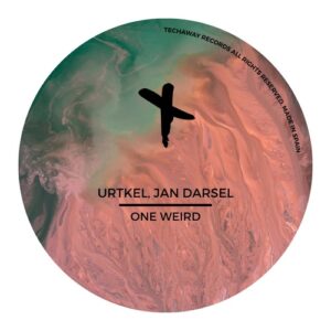 Urtkel, Jan Darsel - One Weird [TEC155]