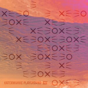 VA - Katermukke Playground XIV [KATERKOMBEN036]