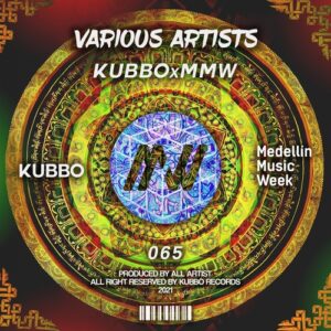 VA - Medellín Music Week 2K21 [KU065]
