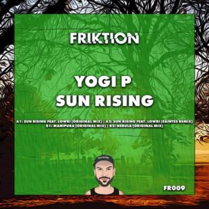 Yogi P - Sun Rising (Feat. Lowri) [FR009]