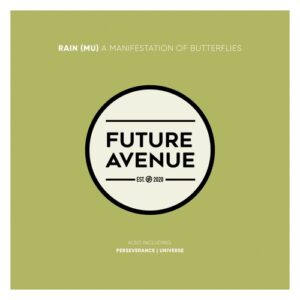 rAin (MU) - A Manifestation of Butterflies [FA120]