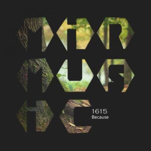 1615 - Because [MIRM087]