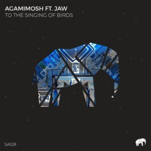 Agami Mosh, Jaw - To the Singing of Birds [SA128]