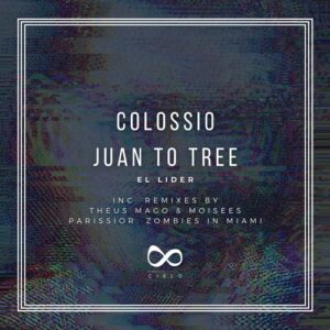 Colossio, Juan To Tree - El Lider [ESC037]