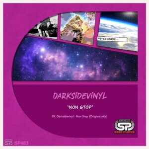 Darksidevinyl - Non Stop [SP483]