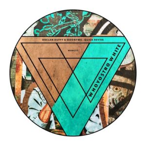 Declan Duffy, Odonyme - Quick Revive [WHW217]