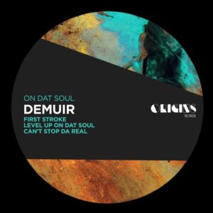 Demuir - On Dat Soul [ORIGINS040E]