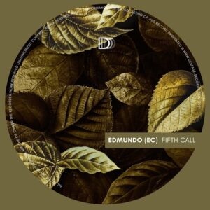 Edmundo (EC) - Fifth Call [DES040]