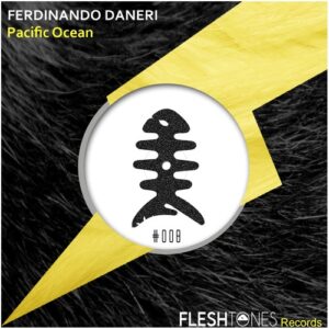 Ferdinando Daneri - Pacific Ocean [FLSHT008]