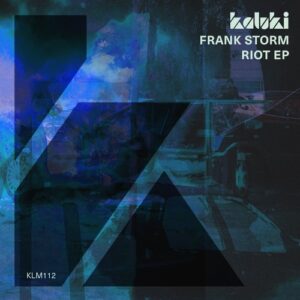 Frank Storm - Riot EP [KLM11201Z]