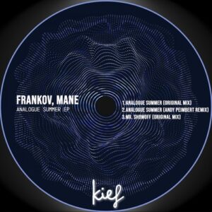 Frankov, Mane - Analogue Summer EP [KIF071]
