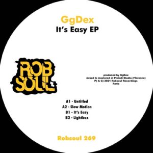 GgDeX - It's Easy EP [RB269]