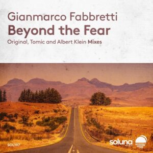 Gianmarco Fabbretti - Beyond the Fear [SOL197]
