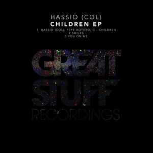 Hassio (COL), Pepe Botero, G (COL) - Children EP [GSR422]