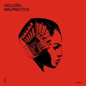 Holldën - Malpractice [SNDST097]