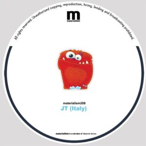 JT (Italy) - Sweet Like A Lollipop [MATERIALISM208]