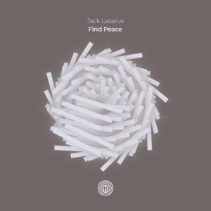 Jack Lazarus - Find Peace [OOAK165]