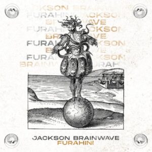 Jackson Brainwave - Furahini [MBR460]