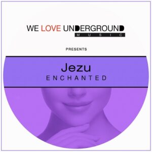 Jezu - Enchanted [CAT554429]