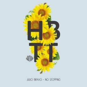 Julio Bravo - No Stopping [HBT370]