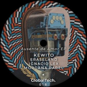 Kewito - Ausente de Amor EP [GTM018]