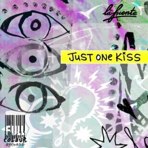 La Fuente - Just One Kiss [FCR001B]