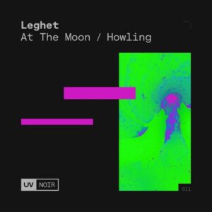 Leghet - At the Moon [FSOEUVN011]