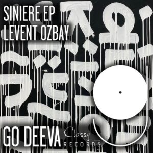 Levent Ozbay, Farafi - Siniere Ep [GDC081]
