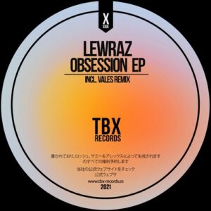LewRaz - Obsession EP [TBX25]