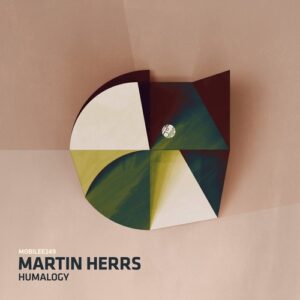 Martin HERRS - Humalogy [MOBILEE249BP]