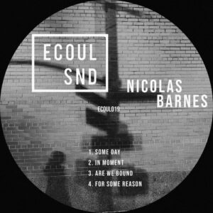 Nicolas Barnes - Some Day [ECOUL019]