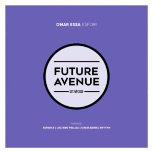 Omar Essa - Espoir [FA125]