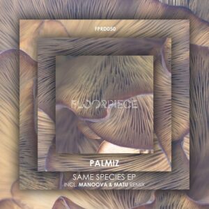 Palmiz - Same Species EP [FPRD050]