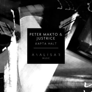Peter Makto & Justrice - Kapta Halt [AN015]