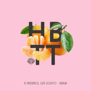 R Frederick, Guti Legatto - Berlin [HBT367]
