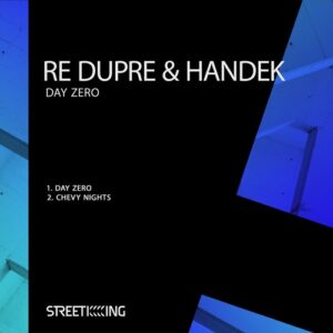Re Dupre, Handek - Day Zero [SK594]