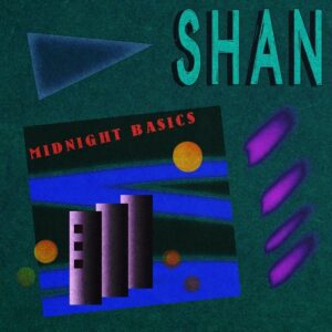 Shan - Midnight Basics [PERMVAC2301]