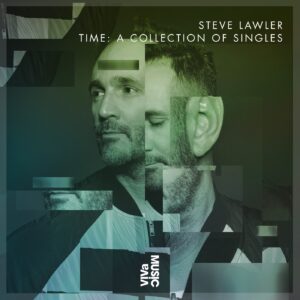 Steve Lawler - TIME: A Collection of Singles [VIVABC001]