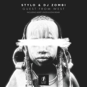 Stylo, DJ Zombi - Guest from West [LOY052]