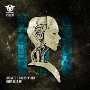 Subgate, Lucas Wirth - Humanoid EP [RSZ247]