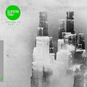 Super8 & Tab - Empire 10 (Part 3) [ANJ763BD]