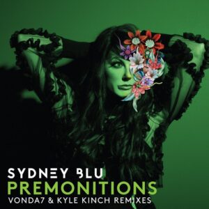 Sydney Blu - Premonitions (Remixes) [BLU058]