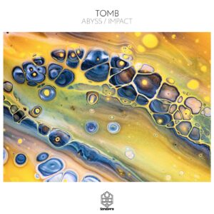 TOMB (NL) - Abyss / Impact [SSR167]